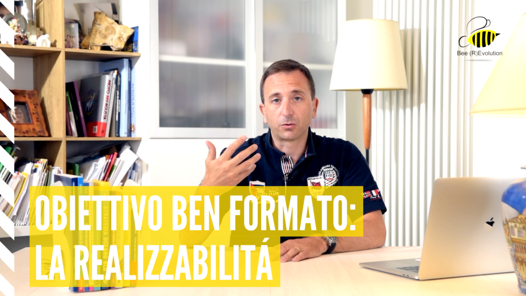 L’obiettivo ben formato: 4 – la Realizzabilità